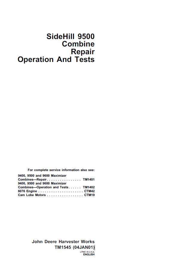 John Deere TM1545 Sidehill 9500 Combine Repair Operation Test Manual