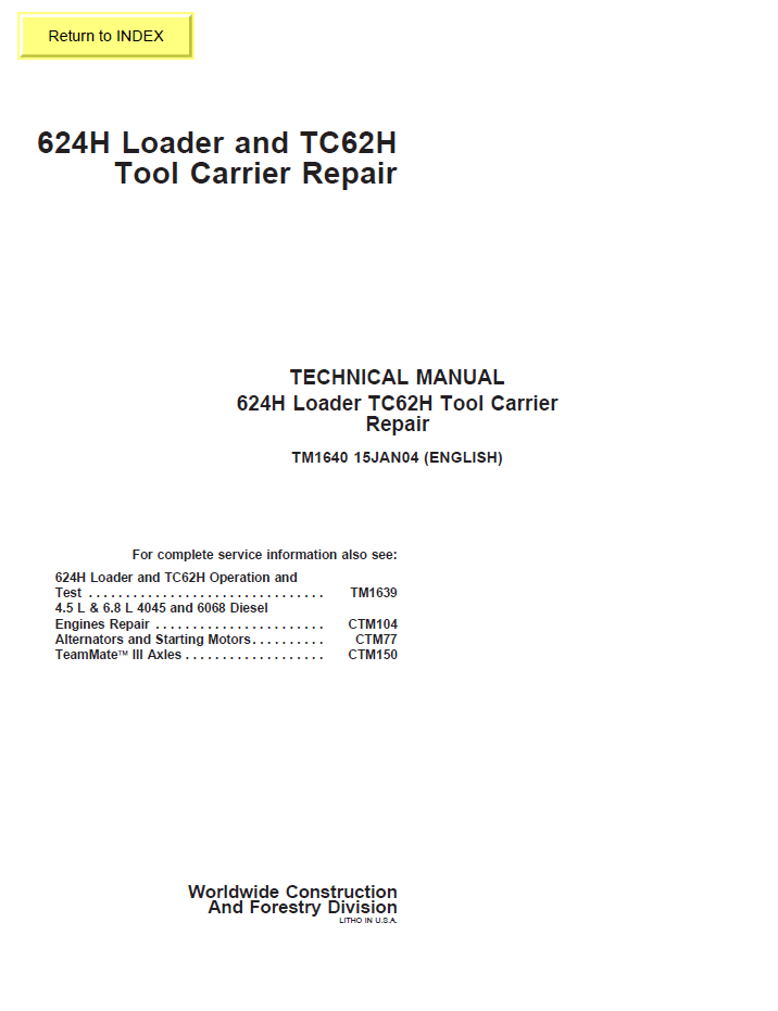 John Deere TM1640 624H Loader & TC62H Tool Carrier Repair Manual