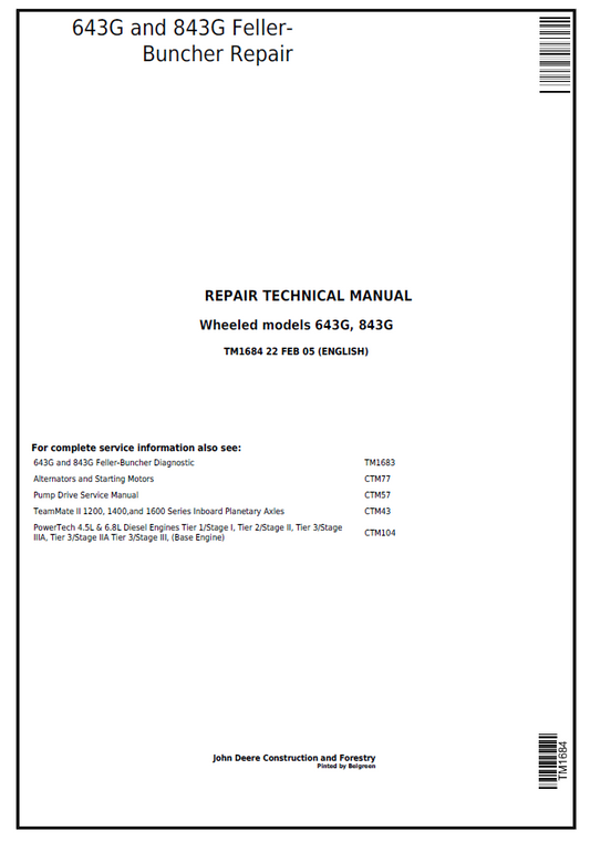 John Deere TM1684 643G 843G Feller-Buncher Repair Service Manual
