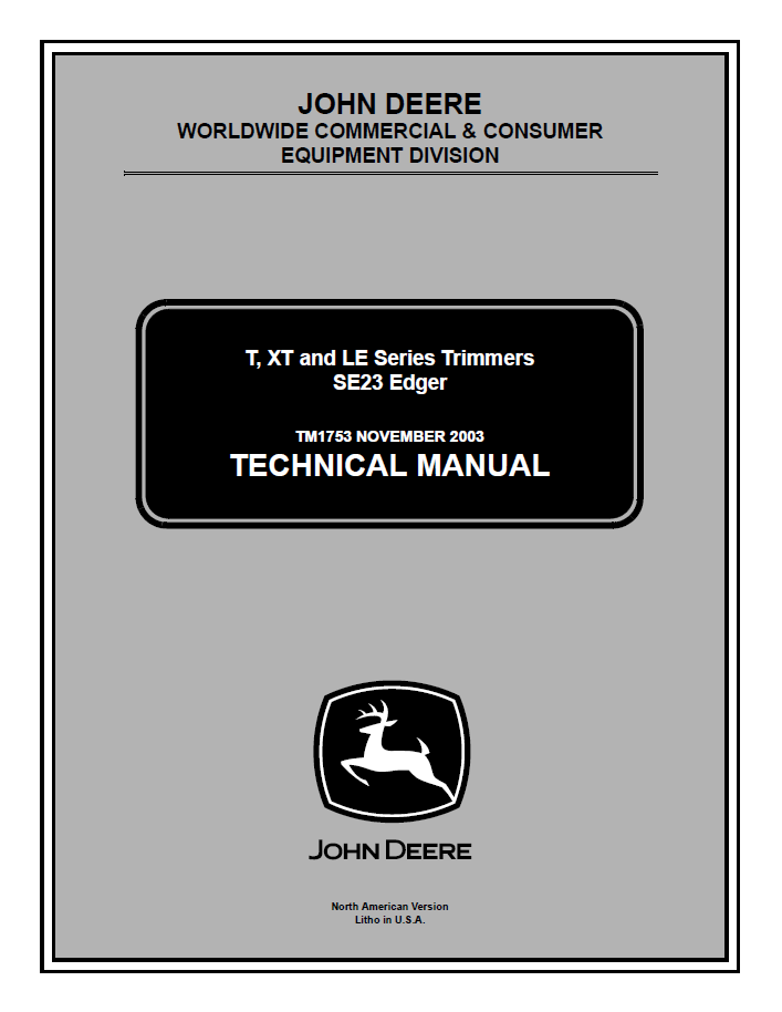 John Deere TM1753 2003T XT LE Series Trimmer SE23 Edger Manual