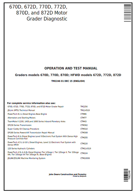 John Deere TM2246 670D 672D 770D 872D Grader Diagnostic Manual