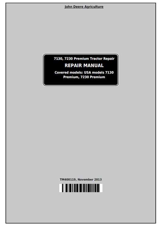 John Deere TM400119: 7130 & 7230 Premium Tractor Service Manual