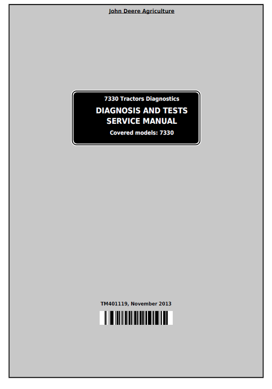 John Deere TM401119 7330 Tractor Diagnostic & Test Service Manual