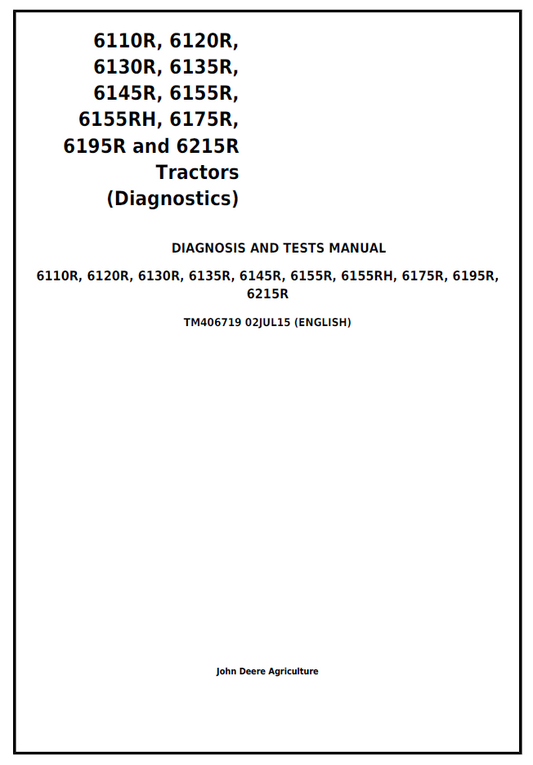 John Deere TM406719 6110R–6215R Tractor Diagnosis Test Manual