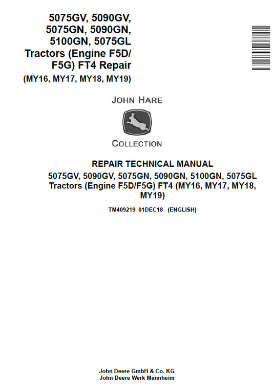 John Deere TM409219 5075GV 5090GV 5075GN 5100GN Tractor Repair Manual