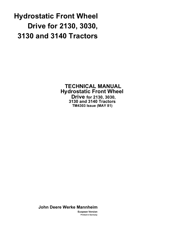 John Deere TM4303 Hydrostatic Front Wheel Drive Technical Manual