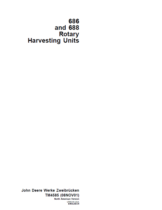 John Deere TM4585 686 688 Rotary Harvesting Unit Technical Manual