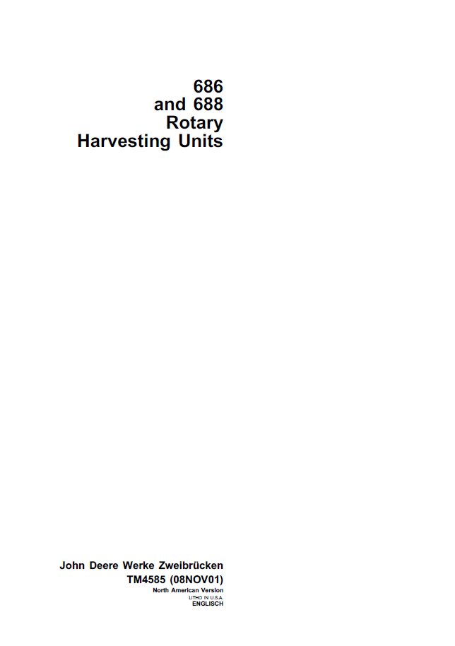 John Deere TM4585 686 & 688 Rotary Harvesting Units Technical Manual