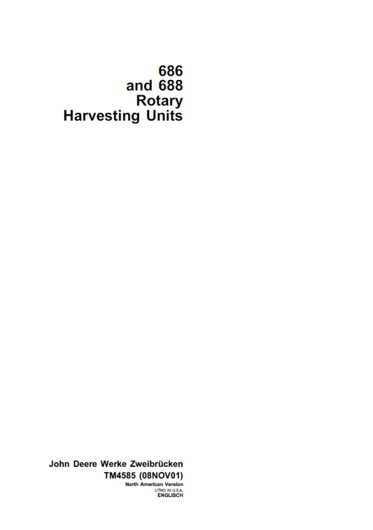 John Deere TM4585 686 & 688 Rotary Harvesting Units Technical Manual