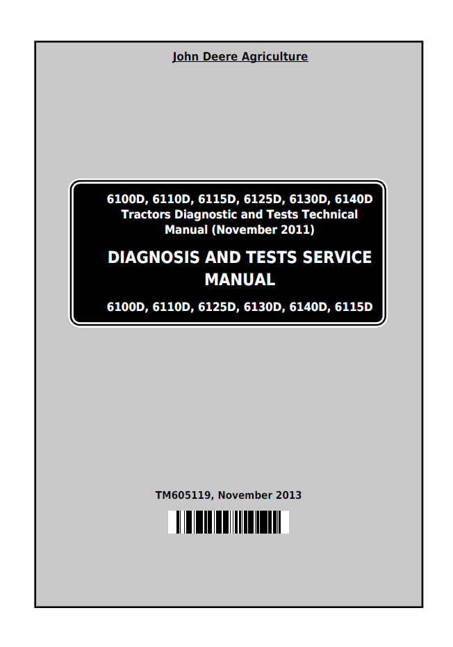 John Deere TM605119 6100D-6140D Tractor Diagnosis & Test Service Manual