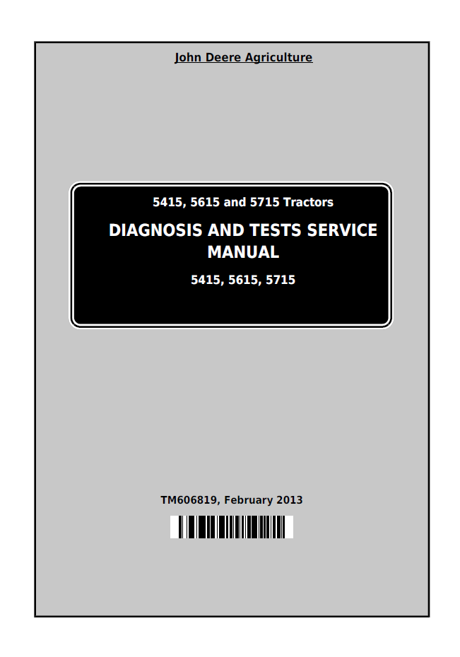 John Deere TM606819 5415 5615 5715 Tractor Diagnosis Service Manual