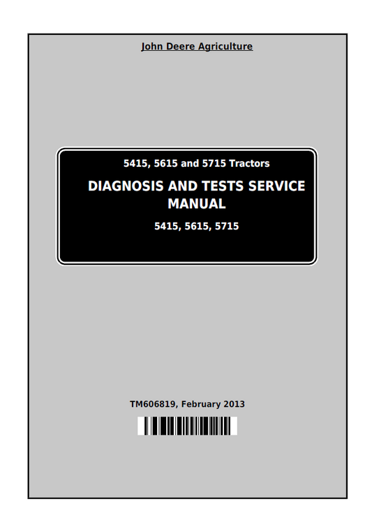 John Deere TM606819 5415 5615 5715 Tractor Diagnosis Service Manual