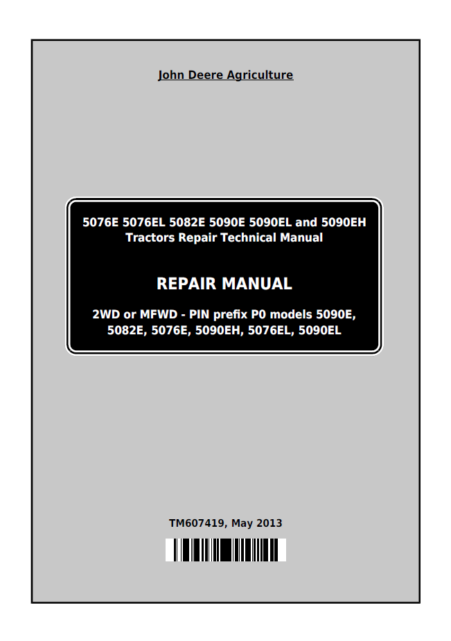 John Deere TM607419 Tractor Repair Manual for 5076E–5090E Series