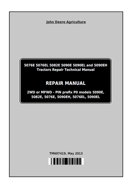 John Deere TM607419 Tractor Repair Manual for 5076E–5090E Series