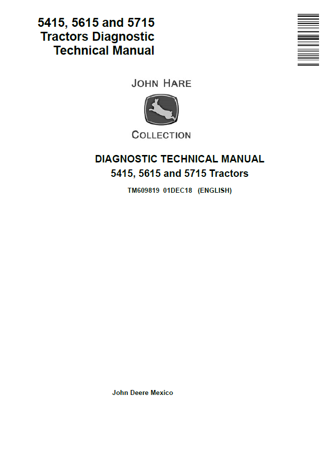 John Deere TM609819 5415 5615 5715 Tractor Diagnostic Technical Manual