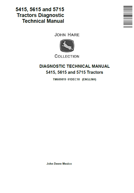John Deere TM609819 5415 5615 5715 Tractor Diagnostic Technical Manual