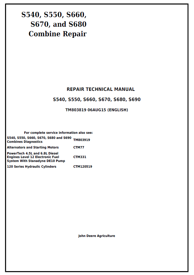 John Deere TM803819 S540 S550 S660 S670 S680 Combine Repair Manual