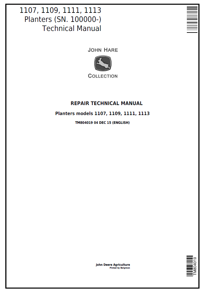 John Deere TM804019 1107 1109 1111 1113 Planter Repair Manual