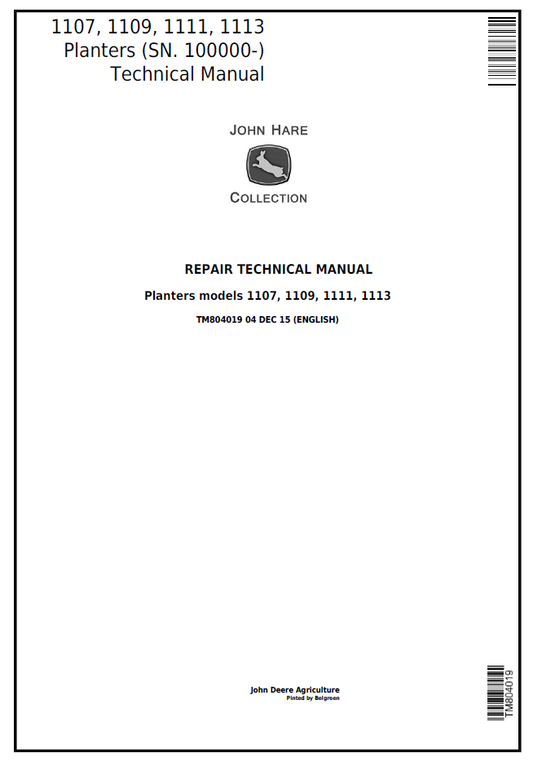 John Deere TM804019 1107 1109 1111 1113 Planter Repair Manual