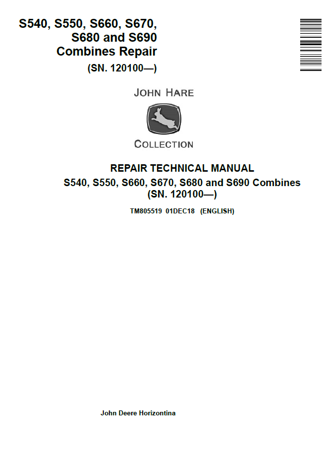 John Deere TM805519 S540 S550 S660 S670 S680 S690 Combine Repair Manual