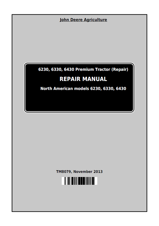 John Deere TM8079 Tractor Repair Manual for 6230 6330 6430 Premium