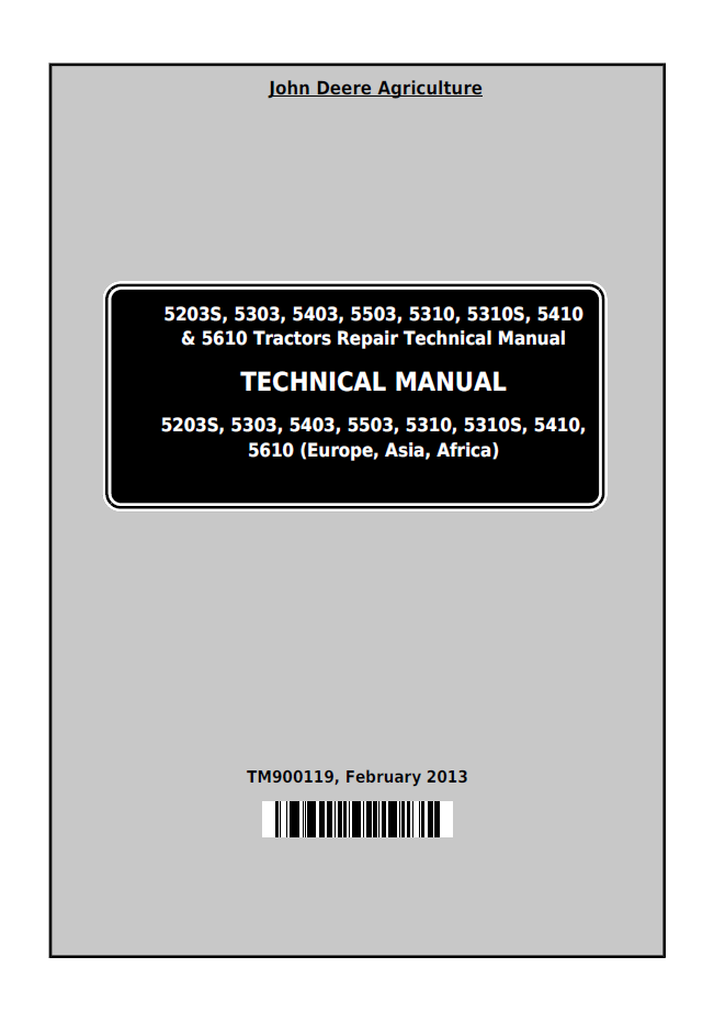 John Deere TM900119 Tractor Repair Manual for 5203S–5610 Models