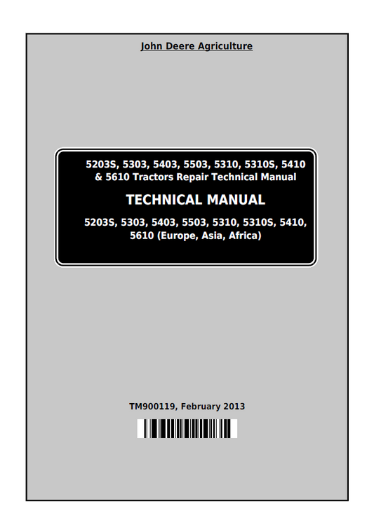 John Deere TM900119 Tractor Repair Manual for 5203S–5610 Models