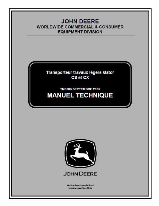 John Deere TM9503 Transporter Gator CS & CX Technical Manual PDF