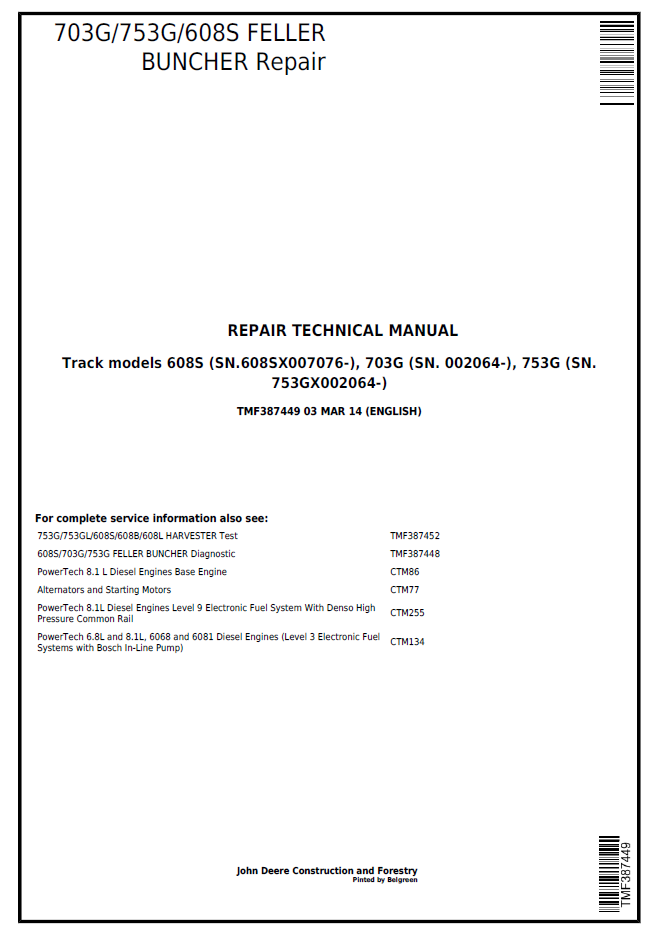 John Deere TMF387449 703G 753G 608S Feller Buncher Repair Manual