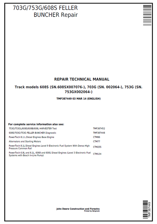 John Deere TMF387449 703G 753G 608S Feller Buncher Repair Manual