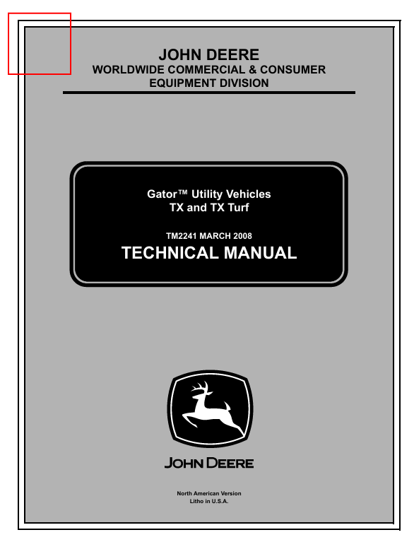 John Deere TX Turf Gator Utility Vehicle Technical Manual TM2241 PDF