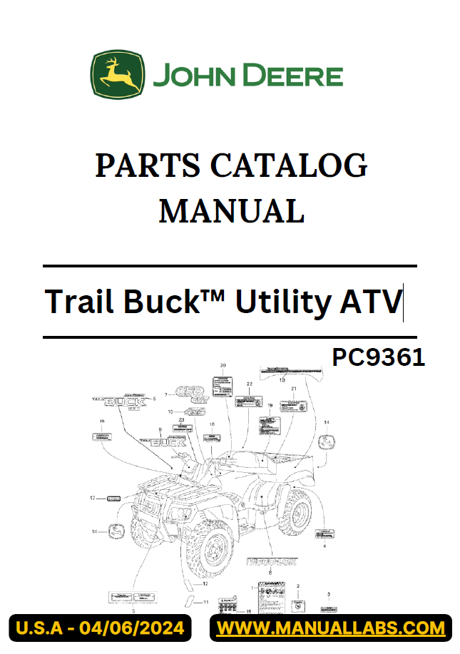 John Deere Trail Buck™ Utility ATV Parts Catalogue Manual PC9361