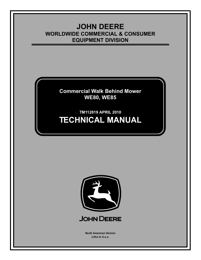 John Deere WE80 & WE85 Commercial Walk-Behind Mower Technical Manual TM112819