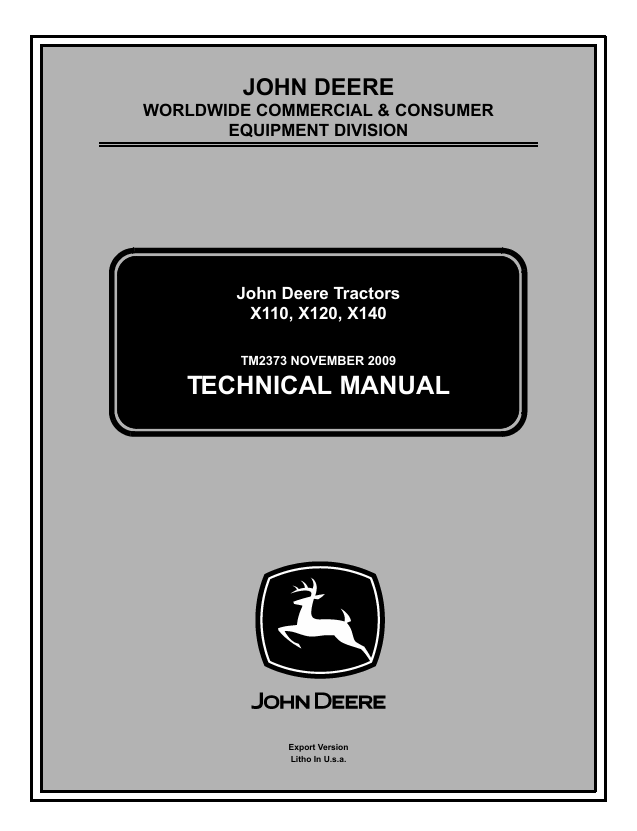 John Deere X110 X120 X140 Tractor Technical Manual TM2373