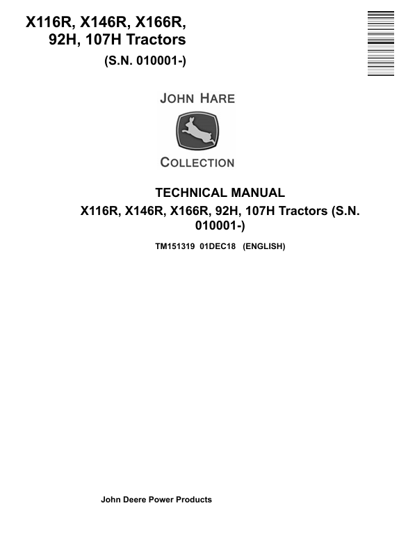 John Deere X116R X146R X166R 92H 107H Tractor Technical Manual TM151319
