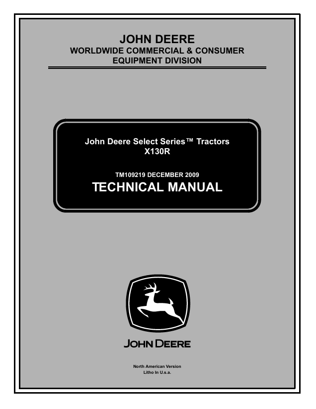 John Deere X130R Select Series Tractor Technical Manual TM109219