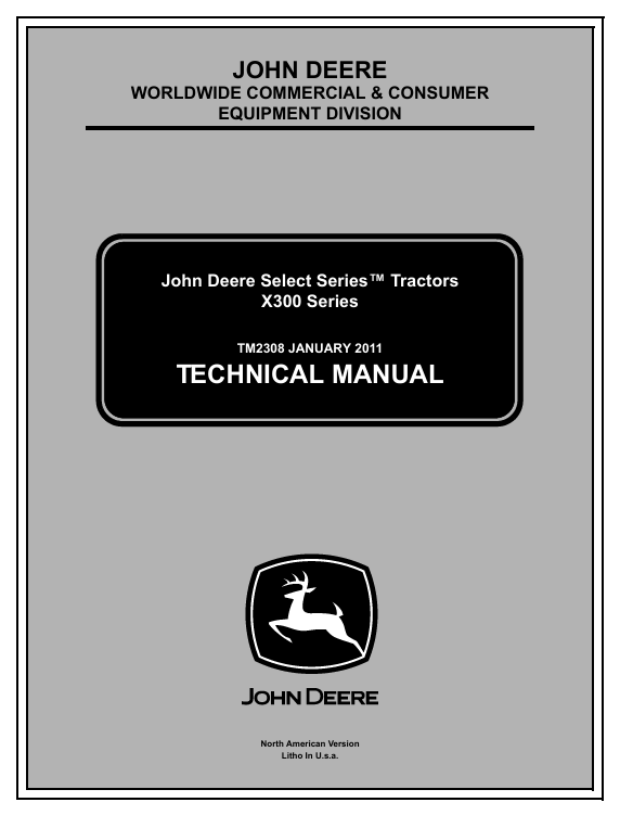 John Deere X300 Select Series Tractor Technical Manual TM2308 PDF Download