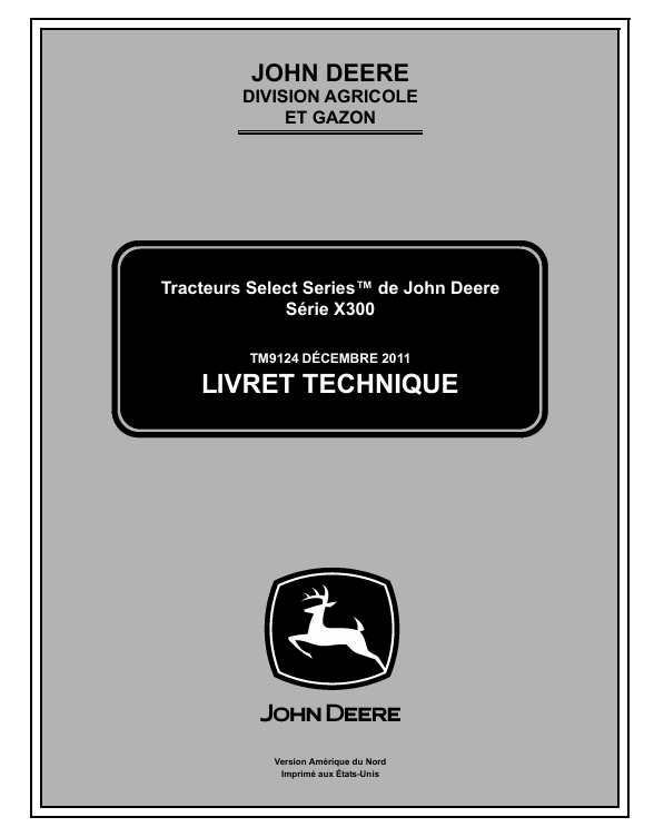 John Deere X300 Tractor Technical Manual TM9124 – Complete Service Guide