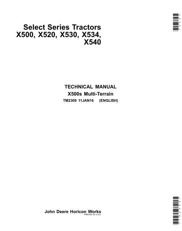 John Deere X500, X520, X530, X534 & X540 Series Tractor Technical Manual TM2309