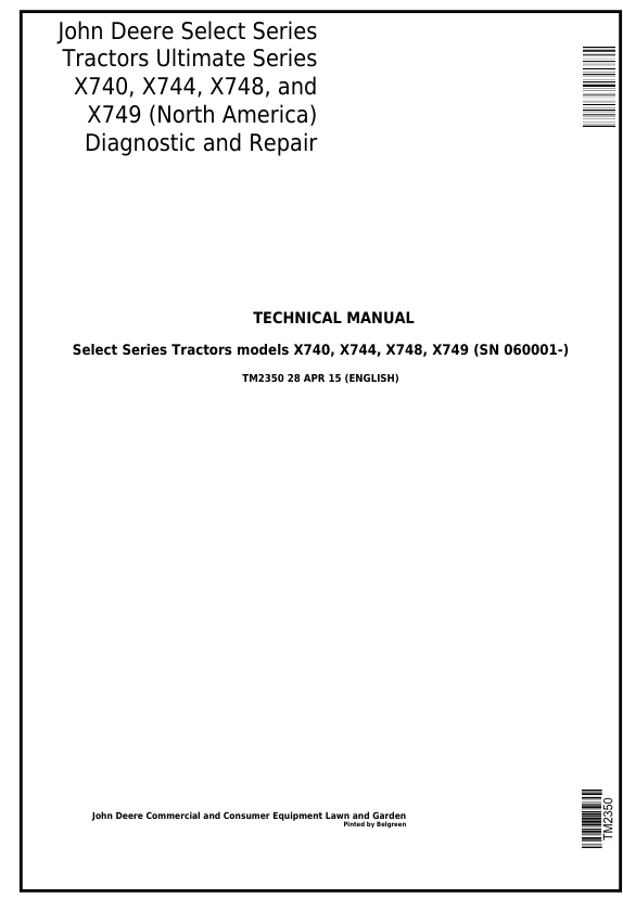 John Deere X740 X744 X748 X749 Select Series Tractor TM2350 Technical Manual