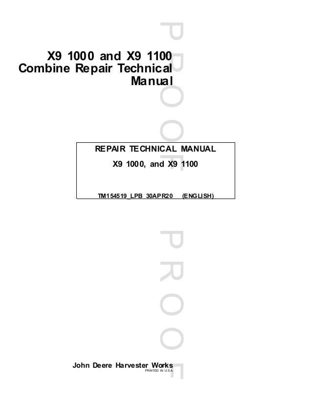 John Deere X9 1000 and X9 1100 Combine Repair Technical Manual (TM154519)