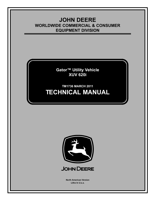 John Deere XUV620i Gator Utility Vehicle Technical Manual TM1736