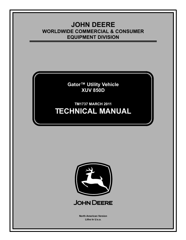 John Deere XUV850D Gator Utility Vehicle Technical Manual TM1737