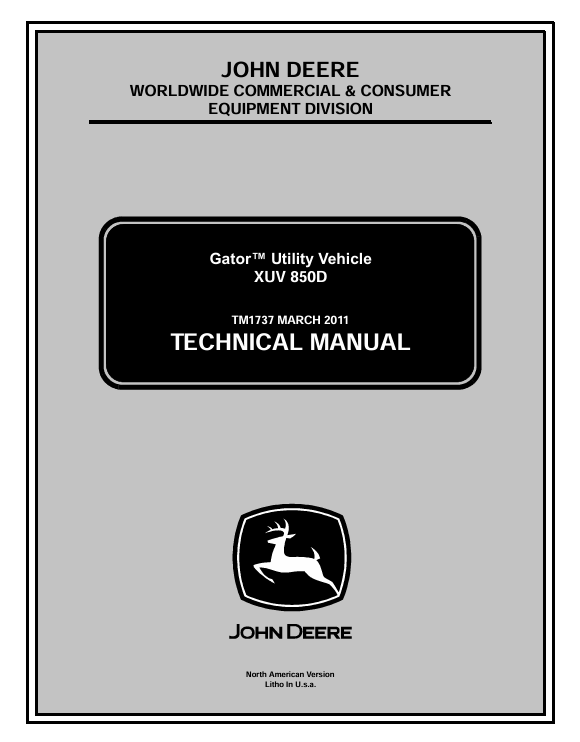 John Deere XUV 850D Gator Utility Vehicle Technical Manual TM1737 PDF