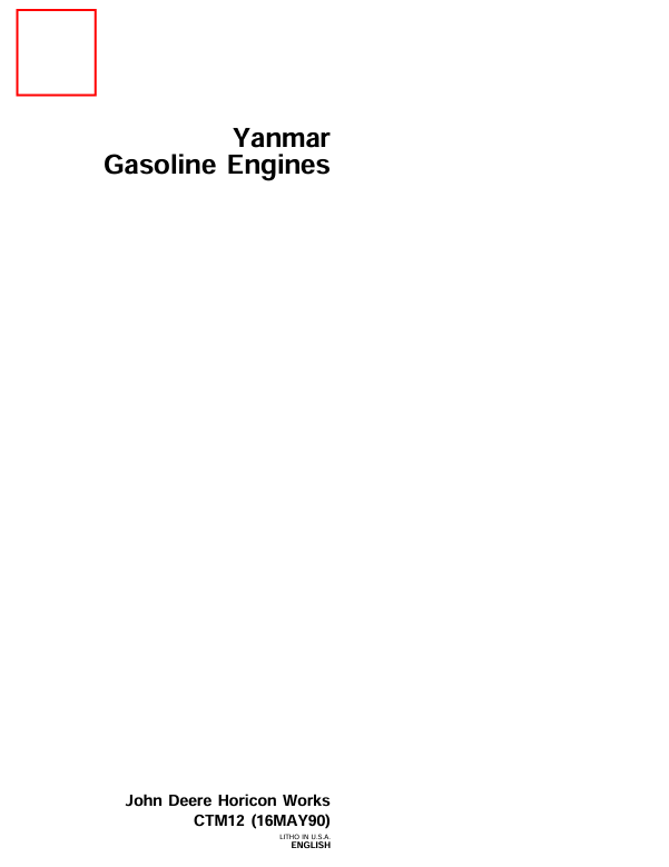 John Deere Yanmar 3TG66 & 3TG72 Gasoline Engine Technical Manual CTM12