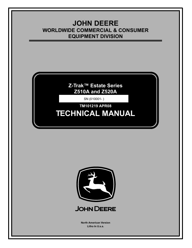 John Deere Z-Trak Estate Series Z510A Z520A Technical Manual TM101219