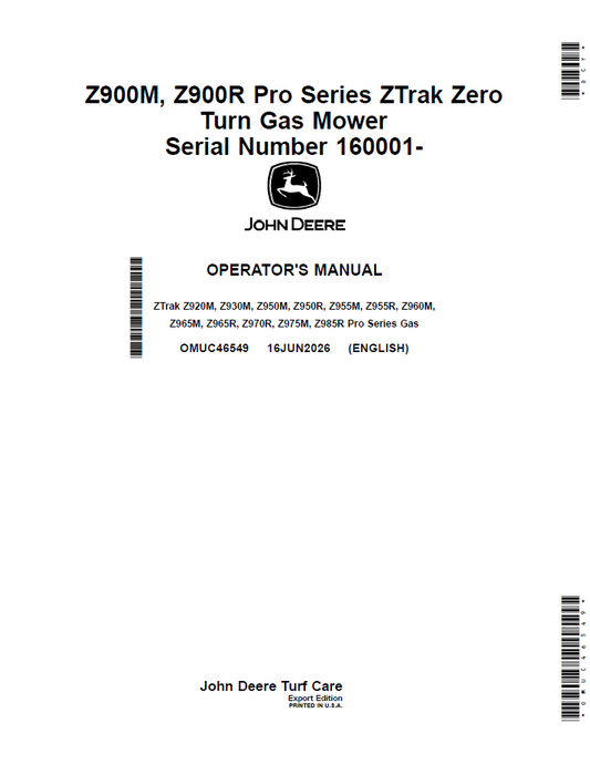 John Deere Zero Turn Gas Mower Z900 Series Operator Manual OMUC46549
