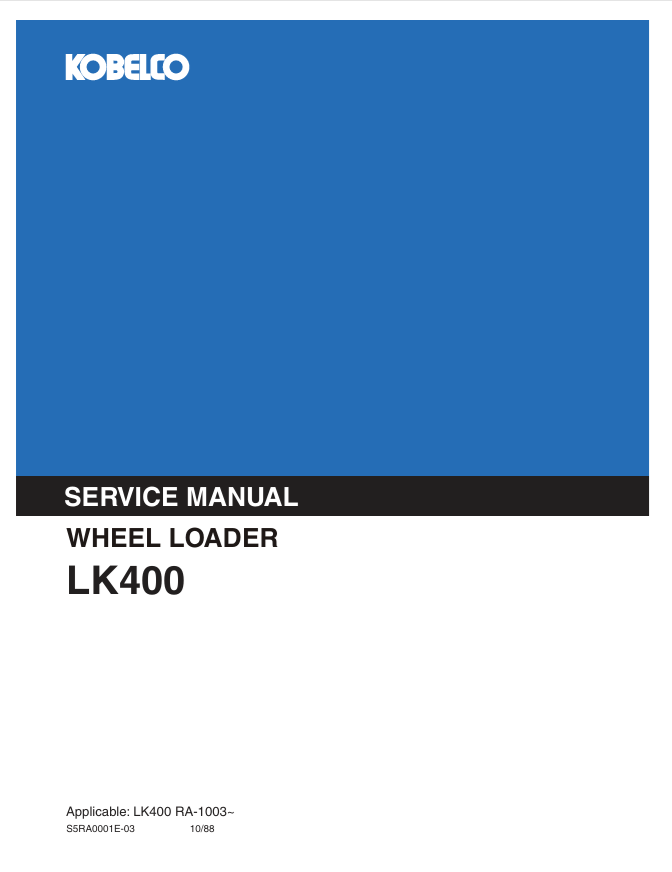 KOBELCO LK400 Wheel Loader Service Manual PDF