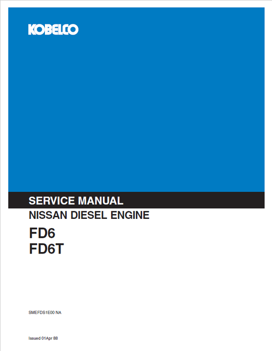 KOBELCO NISSAN FD6, FD6T Diesel Engine Service Manual PDF