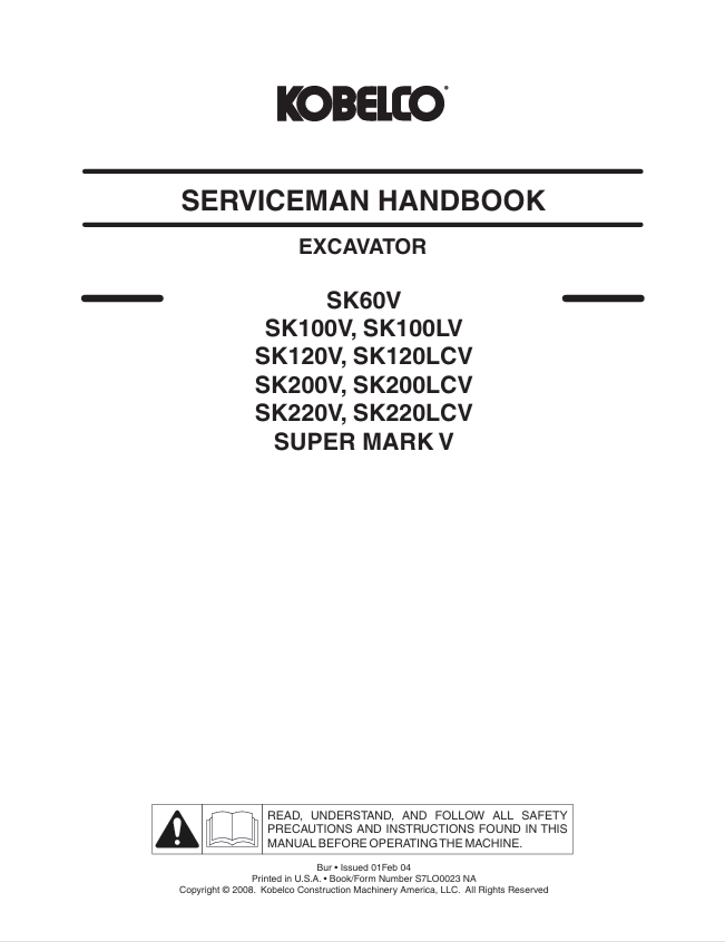KOBELCO Super Mark V SK60V, SK100V, SK120V & SK200V Service Manual